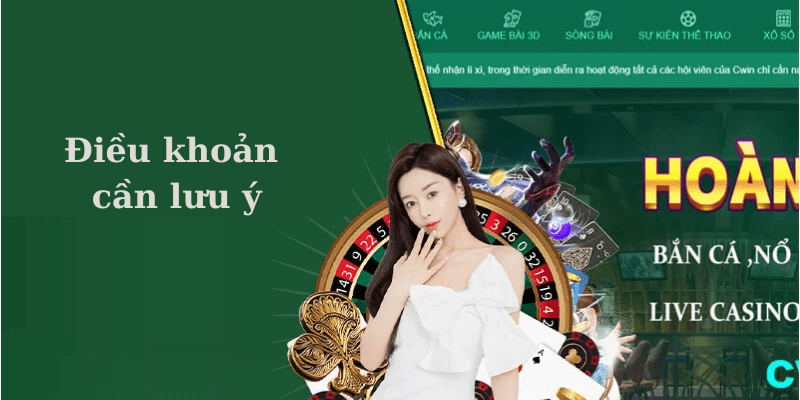 Những điều kiện khi tham gia đăng ký tại Cwin999