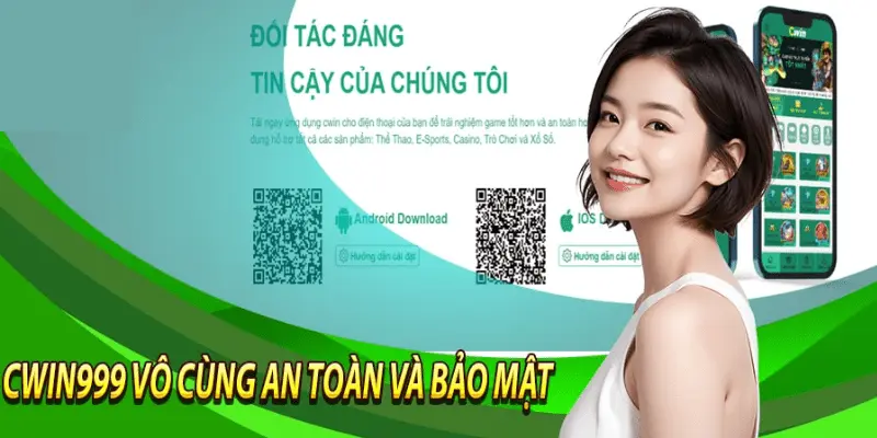 Những lý do bạn nên tải app Cwin999